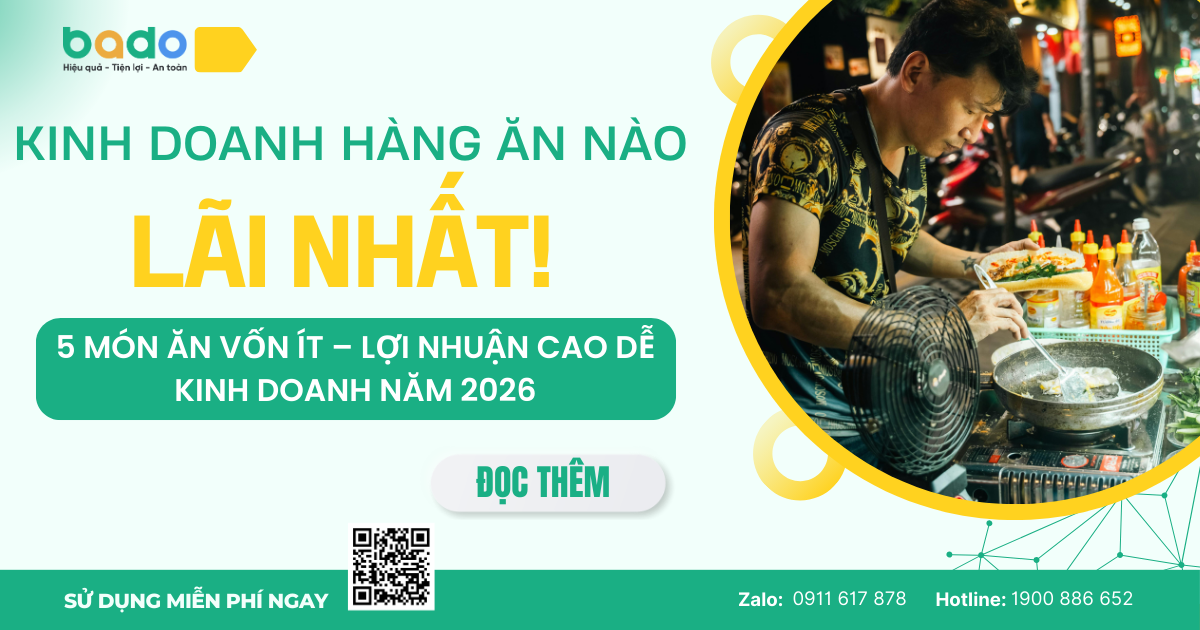 Bán hàng ăn gì lãi nhất? 5 món ăn vốn ít lời cao 2026